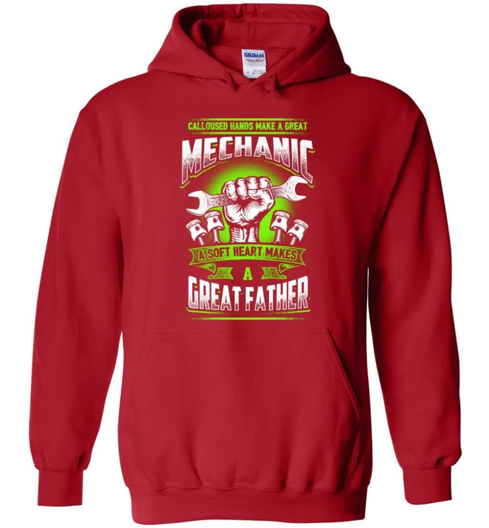 A Great Father Mechanic   Mechanic Shirt For Father - Hoodie